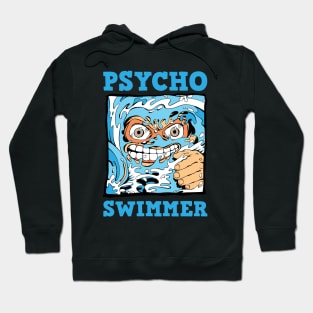 Psycho Swimmer Hoodie